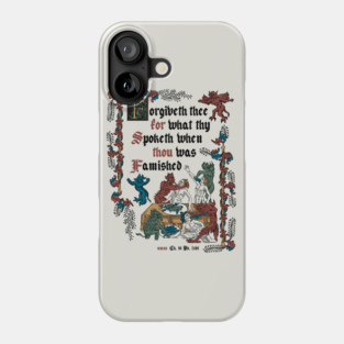 Forgive Me I'm Hungry Medieval Style - funny retro vintage English history Phone Case