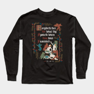 Forgive Me I'm Hungry Medieval Style - funny retro vintage English history Long Sleeve T-Shirt