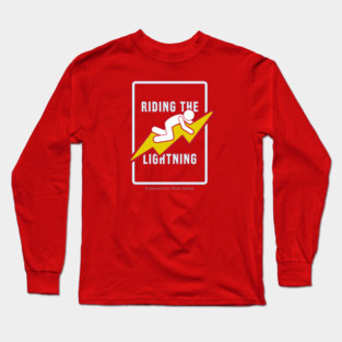 Riding the Lightning Funny Long Sleeve T-Shirt