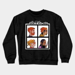 Not So Good Friends Crewneck Sweatshirt