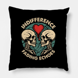 INDIFFERENCE Pillow