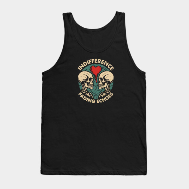 INDIFFERENCE Tank Top by artslaves