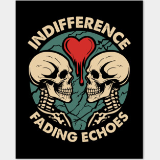 INDIFFERENCE Posters and Art