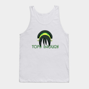Toph Enough Tank Top