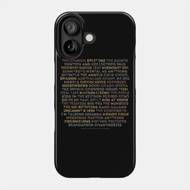 Aussie 80s Bands (Back Print) Phone Case by Timeless Chaos