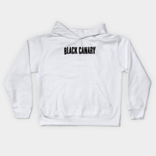 Black Canary Band (black logo) Kids Hoodie