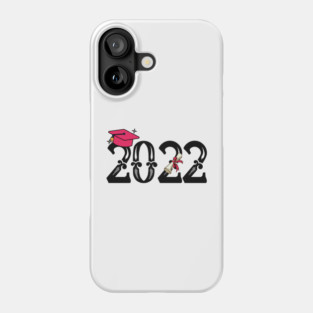 Class of 2022 Graduate Phone Case