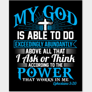 Christian Gift Ephesians 3:20 Posters and Art