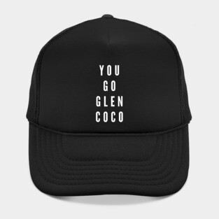 You Go Glen Coco Hat