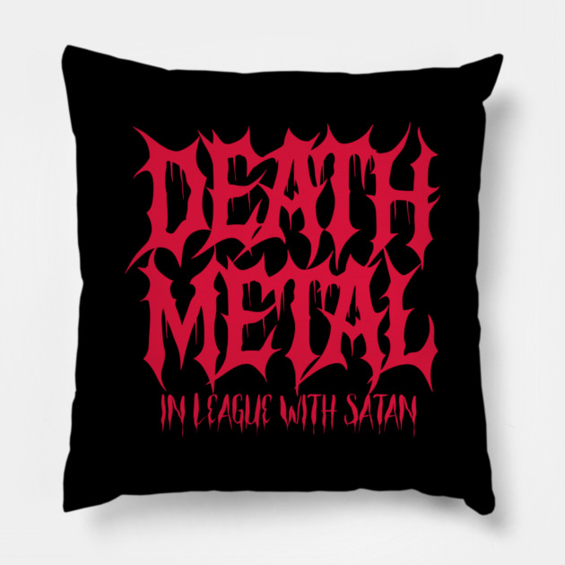 DEATH METAL Pillow by artslaves