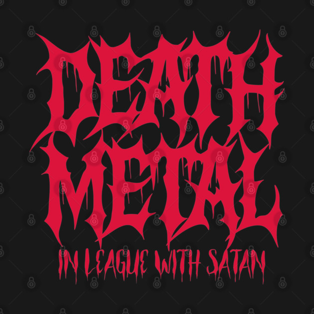 DEATH METAL by artslaves