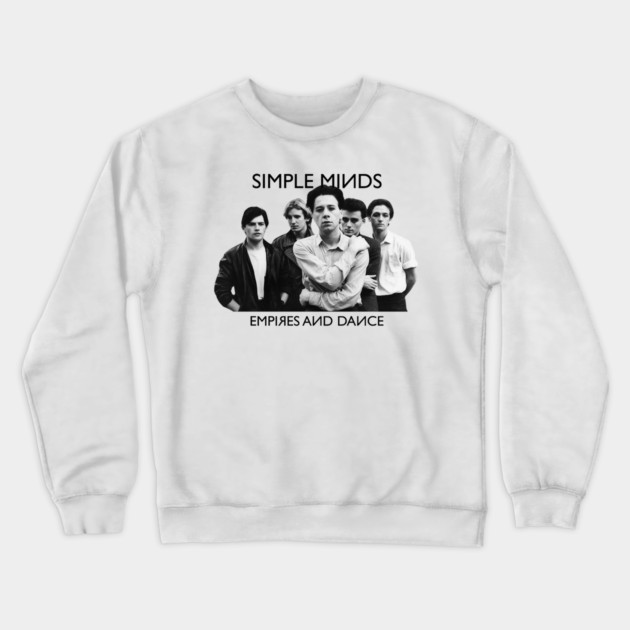 Simple Minds Empires And Dance Crewneck Sweatshirt by Timeless Chaos