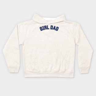 Girl Dad Kids Hoodie
