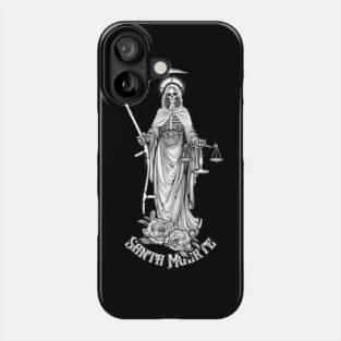 Santisma Muerte Saint Death Phone Case