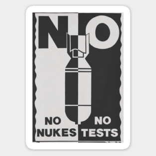 No Nukes No Tests Magnet