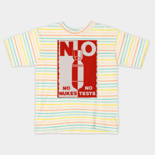 No Nukes No Tests Red Print Kids T-Shirt