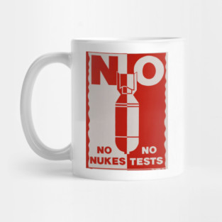 No Nukes No Tests Red Print Mug
