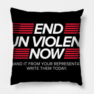 End Gun Violence Now Pillow