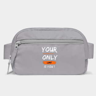 Your only limit is you, fitness motivation Bag