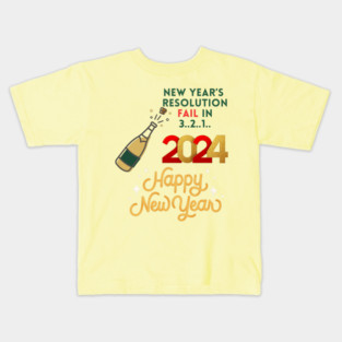 New year's resolution fail in 3, 2, 1 Happy newyear 2024 funny Kids T-Shirt