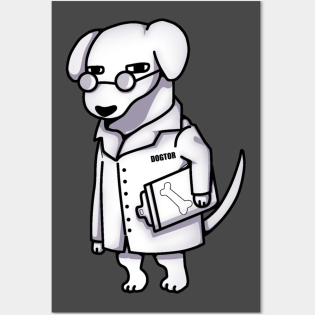 Funny Doctor Dog, Dog Lover Wall Art by logiamerch