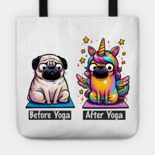 Pug Before and After Yoga Funny Meditation design Tote