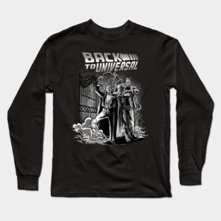 Back to Universal Long Sleeve T-Shirt
