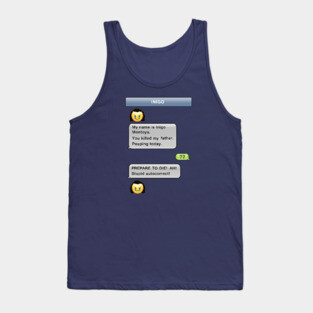 Stupid Autocorrect- Inigo Montoya Tank Top