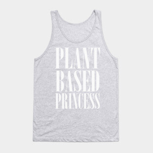 Plant Based Princess Tank Top