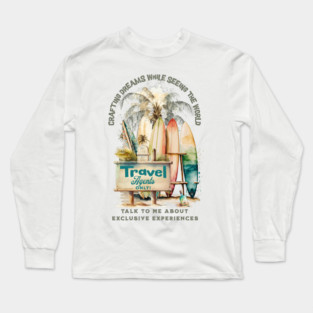 Crafting Dreams While Seeing The World Long Sleeve T-Shirt