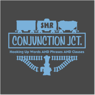 Conjunction Junction Posters and Art