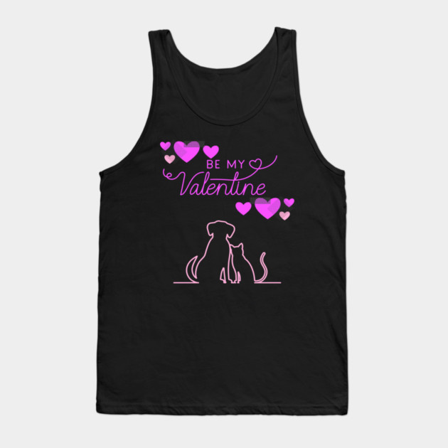 Be My Valentine Dog and Cat, Romance, Romantic Valentines Tank Top by BirdsnStuff