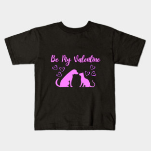 Be My Valentine, Romance, Romantic Puppy and Kitty Valentine Kids T-Shirt
