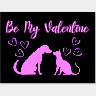 Be My Valentine, Romance, Romantic Puppy and Kitty Valentine Posters and Art