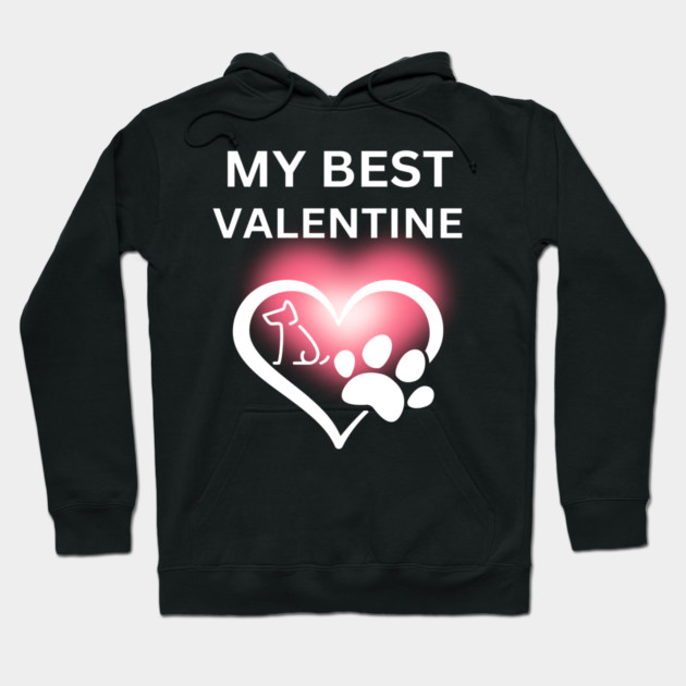 My Best Valentine, Valentine's Day, Puppy Paw Love, Romance Hoodie by BirdsnStuff