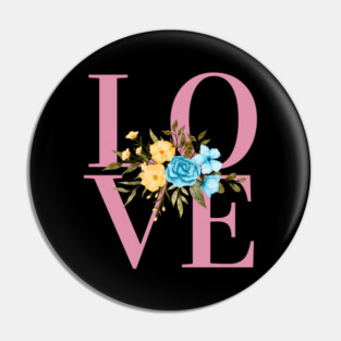 Love, Valentine's Day, Romance, Romantic Floral Botanical Pin