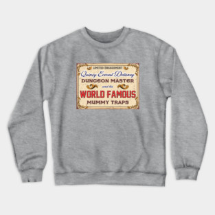 World Famous Mummy Traps! Crewneck Sweatshirt
