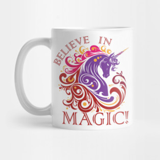 Believe in Magic! Mug