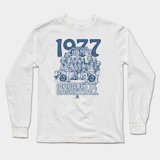 1977 Marquette National Champions Long Sleeve T-Shirt