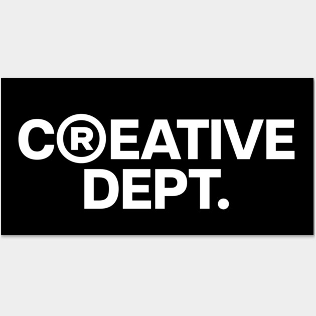 Creative Dept. Wall Art by JSNDMPSY