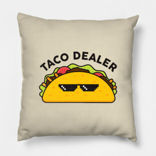 Taco Dealer Pillow