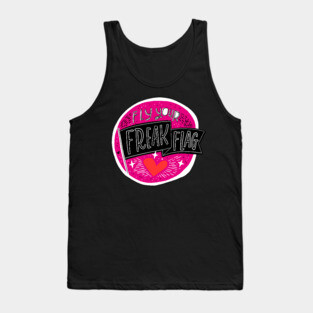 Fly Your Freak Flag Tank Top