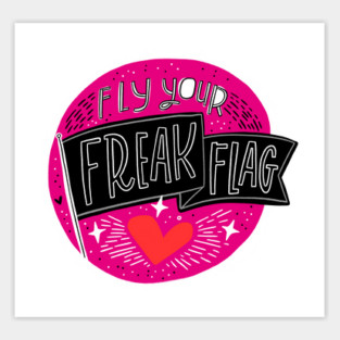 Fly Your Freak Flag Sticker