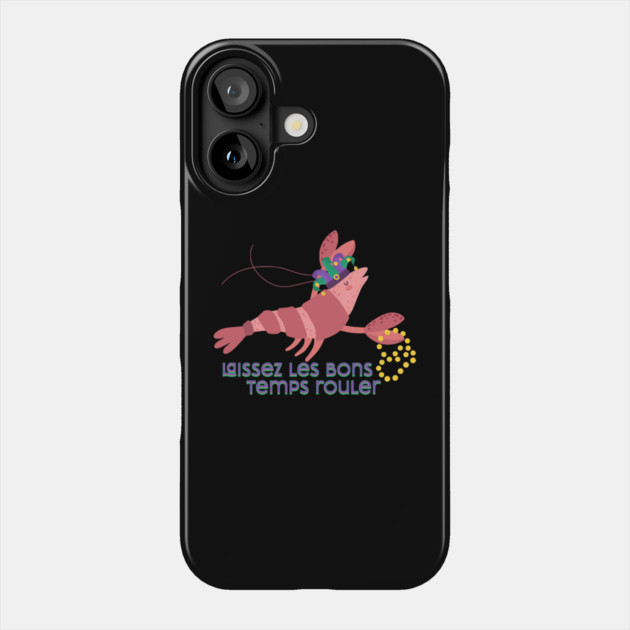 Mardi Gras Party Crawdad Phone Case by HolidayBug