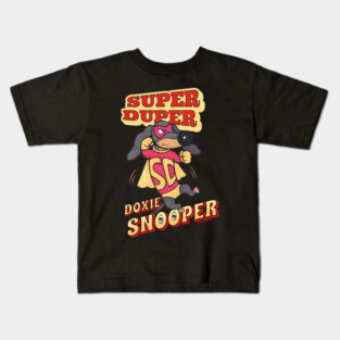 Super Duper Doxie Snooper Cute Funny Kids T-Shirt