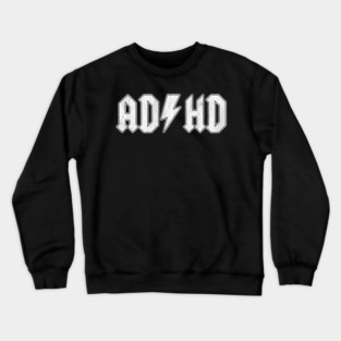 ADHD Crewneck Sweatshirt