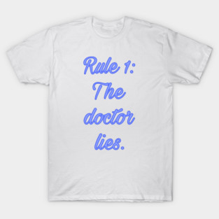 Rule 1 T-Shirt