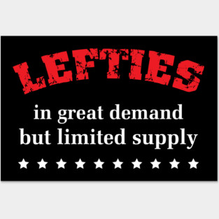 Funny Lefty Pride Left handed Day Lefties Gift Posters and Art