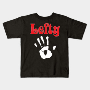 Lefty - Left Handed Day Gift Kids T-Shirt