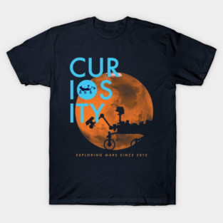 CURIOSITY T-Shirt